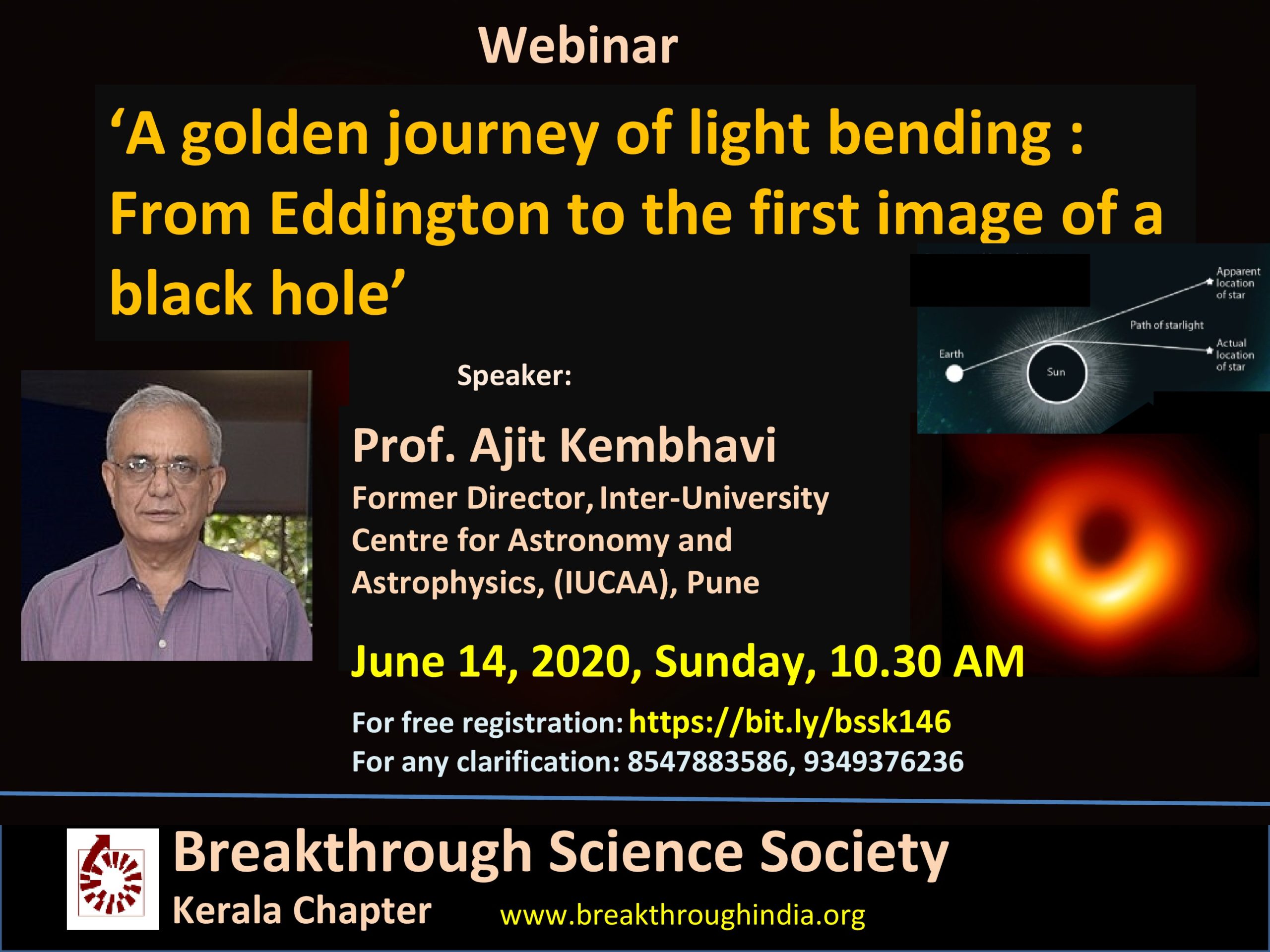 Webinar: ‘A golden journey of light bending : From Eddington to the first image of a black hole’ – organised by BSS Kerala chapter