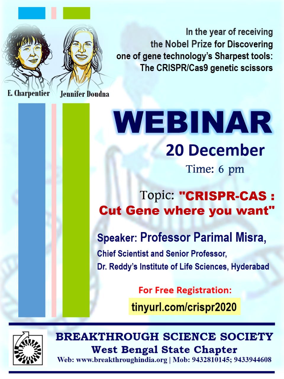 Webinar: ‘CRISPR-CAS: Cut Gene where you want’ – BSS WB Chapter