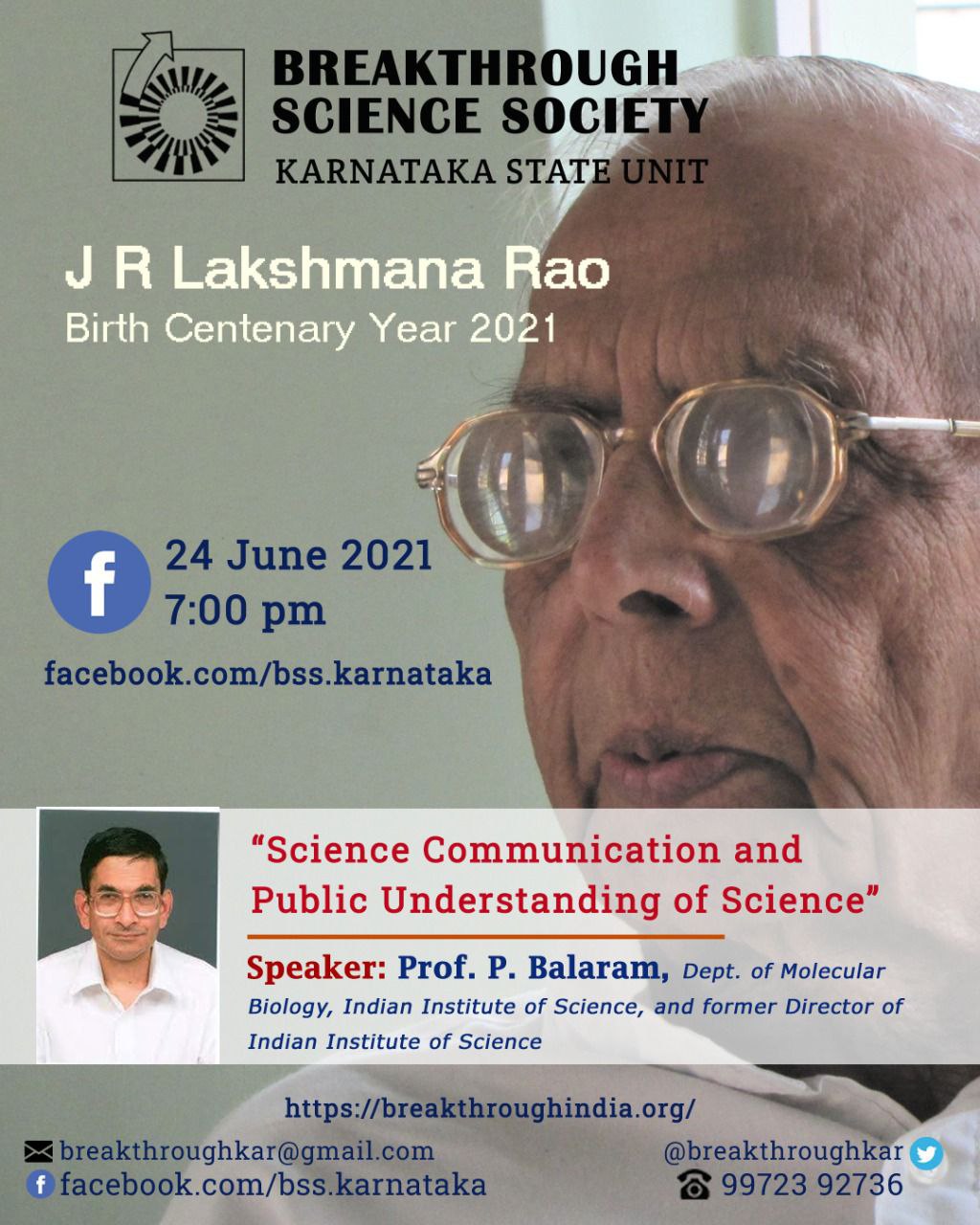 ‘Science Communication and Public Understanding of Science’ – Talk by Prof. P.Balram, former director, IISc, Bangalore