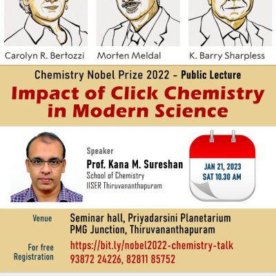 Nobel Prize in Chemistry 2022 – Public Lecture: ‘Impact of Click Chemistry in modern science’