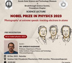 Lecture on ‘Nobel Prize in Physics 2023’:”Photography” at extreme speeds – tracking electrons in atoms.